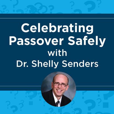 Celebrating Passover Safely