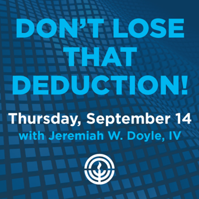 Don't Lose That Deduction!