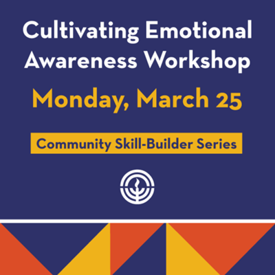 Cultivating Emotional Awareness Workshop