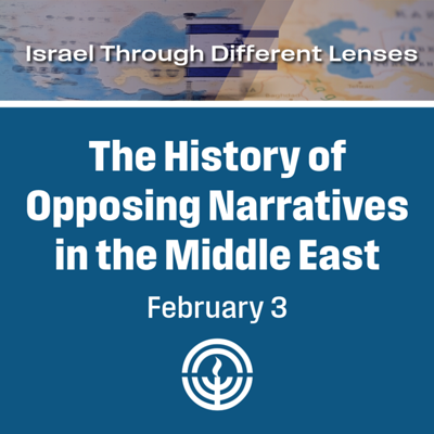 The History of Opposing Narratives in the Middle East