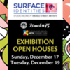 Gallery Open House: Surface Identities