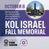 Kol Israel Foundation Annual Fall Memorial