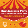 Grandparents' Party with PJ Library and Chayim Tovim