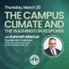 The Campus Climate and the Washington Response