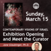 Exhibition Opening and Meet the Curator: Contemporary Visions of Israel