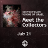 Contemporary Vision of Israel: Meet the Collectors